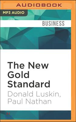 The New Gold Standard