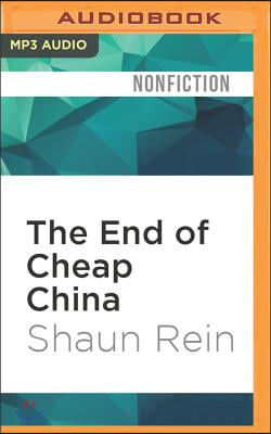 The End of Cheap China