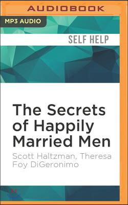 The Secrets of Happily Married Men