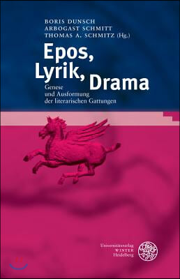 Epos, Lyrik, Drama