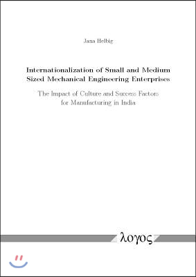 Internationalization of Small and Medium Sized Mechanical Engineering Enterprises