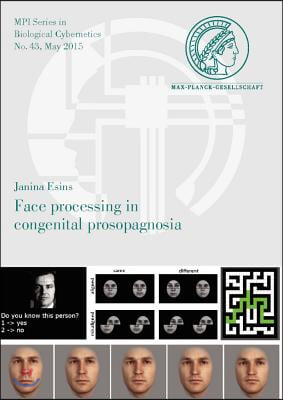 Face Processing in Congenital Prosopagnosia