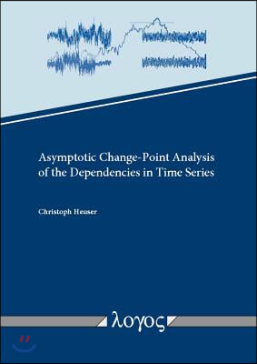 Asymptotic Change-point Analysis of the Dependencies in Time Series