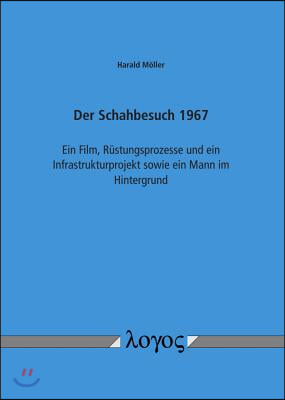 Der Schahbesuch 1967