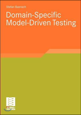 Domain-Specific Model-Driven Testing