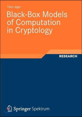 Black-Box Models of Computation in Cryptology