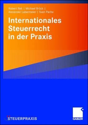 Internationales Steuerrecht in Der PRAXIS