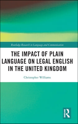 Impact of Plain Language on Legal English in the United Kingdom