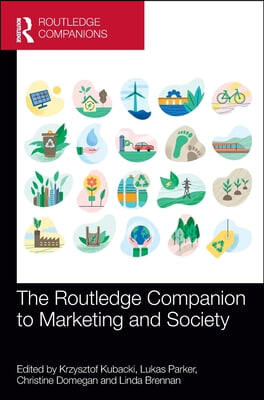 Routledge Companion to Marketing and Society