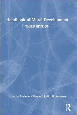 Handbook of Moral Development