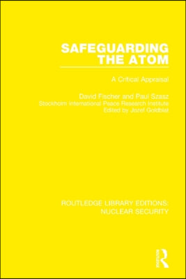 Safeguarding the Atom