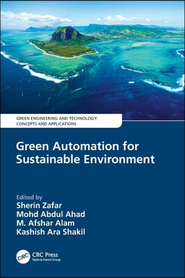 Green Automation for Sustainable Environment