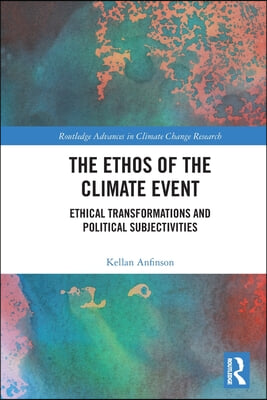 Ethos of the Climate Event