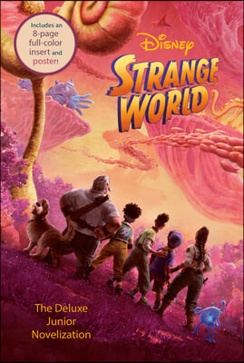 Disney Strange World: The Deluxe Junior Novelization