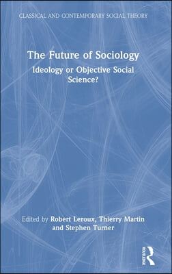 Future of Sociology