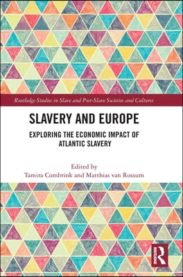 Slavery and Europe