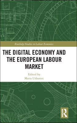 Digital Economy and the European Labour Market