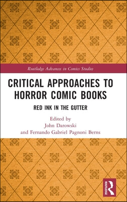 Critical Approaches to Horror Comic Books