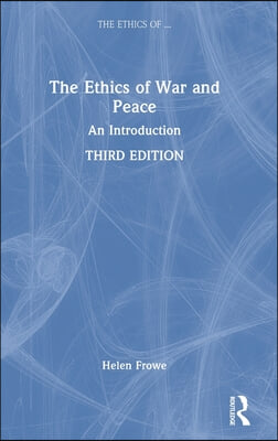 Ethics of War and Peace