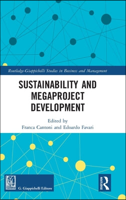 Sustainability and Megaproject Development