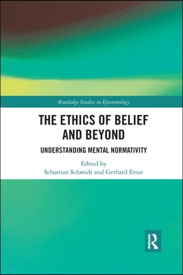 Ethics of Belief and Beyond