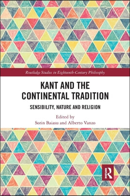 Kant and the Continental Tradition