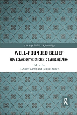 Well-Founded Belief