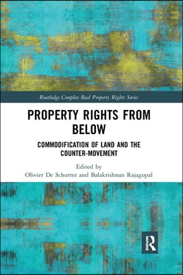 Property Rights from Below