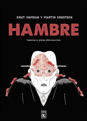 Hambre (Batiscafo-N&#243;rdica Libros)