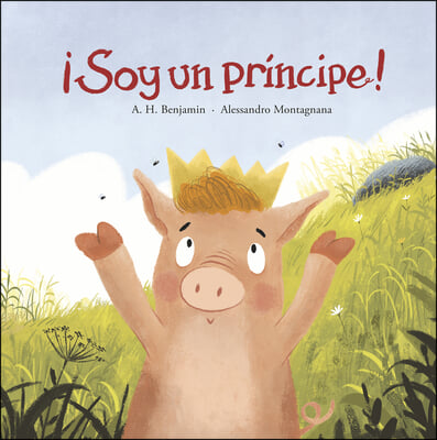 &#161;Soy Un Pr&#237;ncipe!