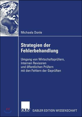 Strategien Der Fehlerbehandlung: Umgang Von Wirtschaftspr?fern ...