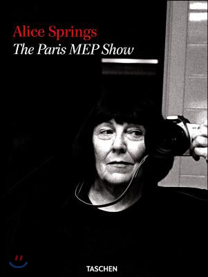 Alice Springs: The Paris Mep Show