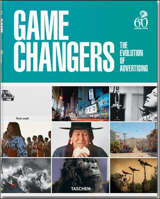 Game Changers. the Evolution of Advertising