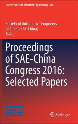 Proceedings of Sae-China Congress 2016: Selected Papers