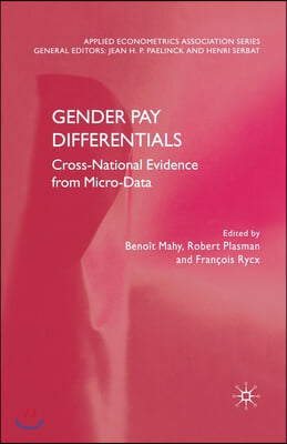 Gender Pay Differentials: Cross-National Evidence from Micro-Data