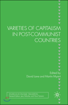 Varieties of Capitalism in Post-Communist Countries