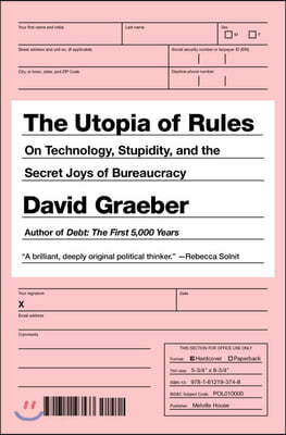 The Utopia of Rules