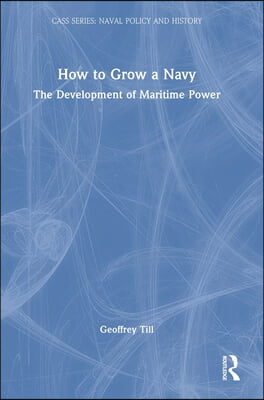 How to Grow a Navy