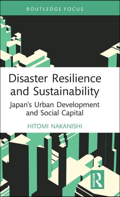 Disaster Resilience and Sustainability