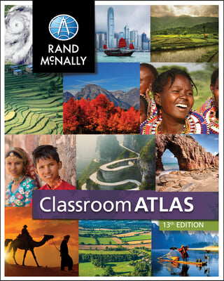 Rand McNally Classroom Atlas: Grades 4-9