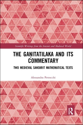 Gaṇitatilaka and its Commentary