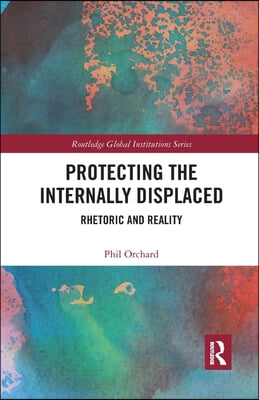 Protecting the Internally Displaced