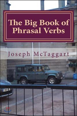 The Big Book of Phrasal Verbs (Paperback)