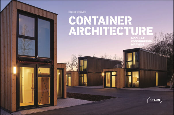 Container Architecture: Modular Construction Marvels