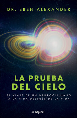 La Prueba del Cielo