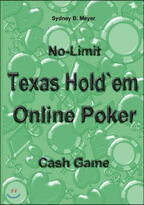 No-limit Texas Holdem Online Poker