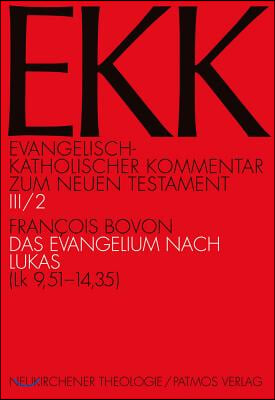 Das Evangelium Nach Lukas (Lk 9,51-14,35)