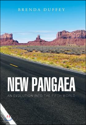 New Pangaea: An Evolution into the Fifth World