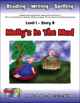 Level 1 Story 8-Molly&#39;s In The Mud: I Will Help Keep Track Of Younger Brothers And Sisters