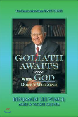 Goliath Awaits: When God Doesn't Make Sense